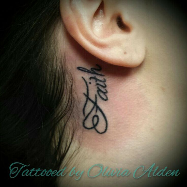 Script faith tattoo design for women behind the ear tattoo ideas